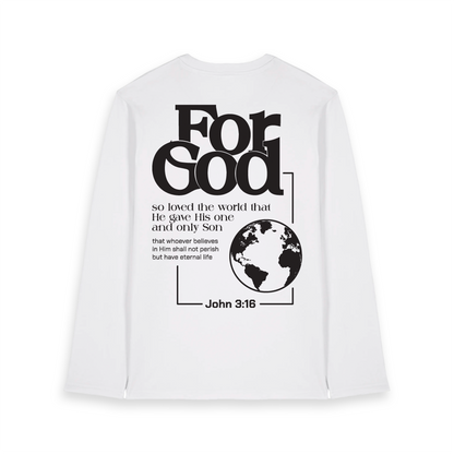 The unisex long sleeves Tee; For God - John 3:16 (White x Black)