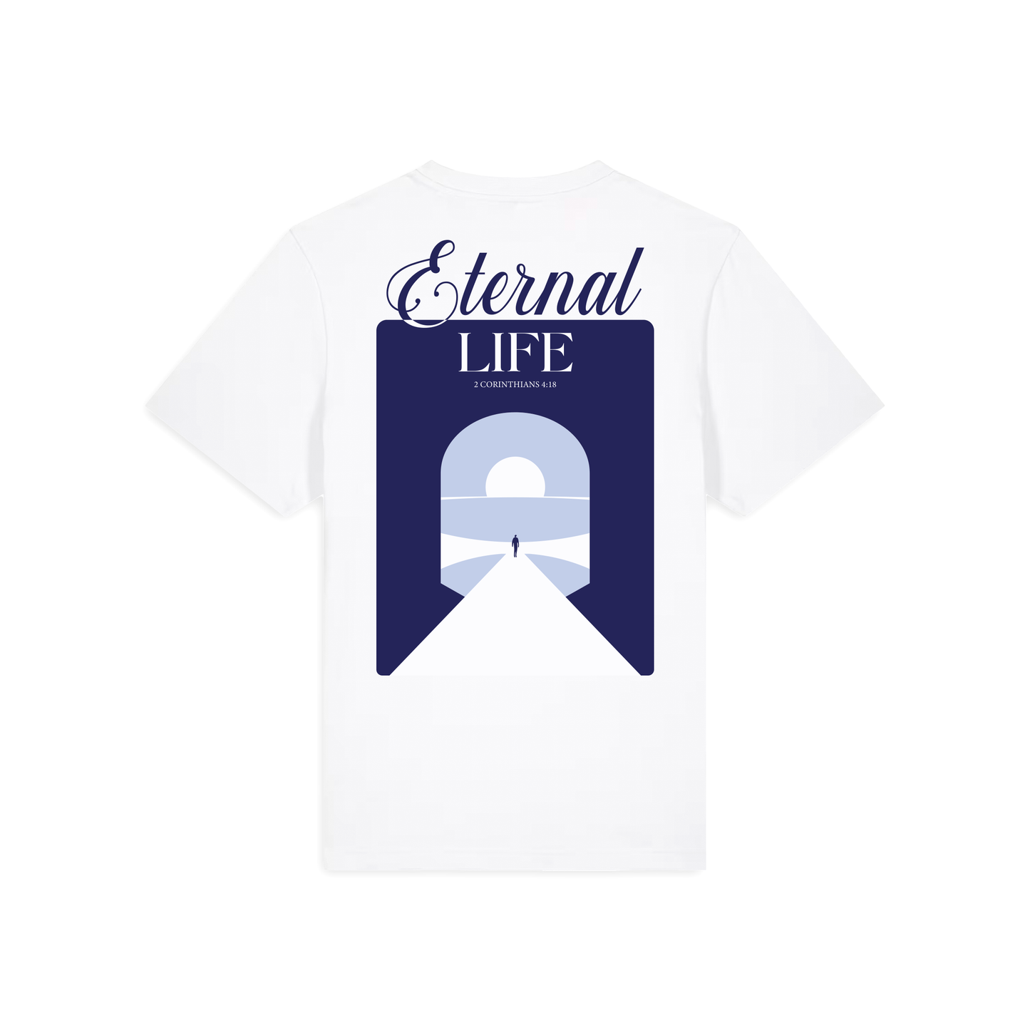 Eternal life - Premium Relaxed Tee - 2 Corinthians 4:18